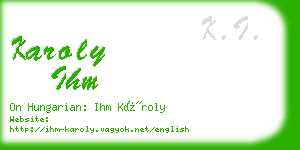 karoly ihm business card